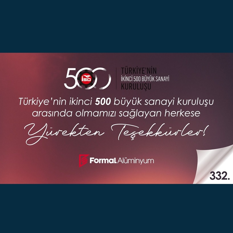 Formal Alüminyum ISO İkinci 500 Büyük Sanayi Kuruluşu Listesinde